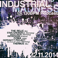 Dj-Set @ 2 Years Industrial Madness (130BPM Podcast) 22-11-2014 by PatrickG88