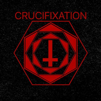 Crucifixation EP