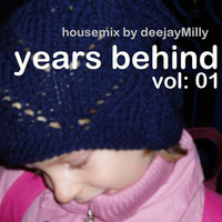 Years behind (vol 01) by deejayMilly
