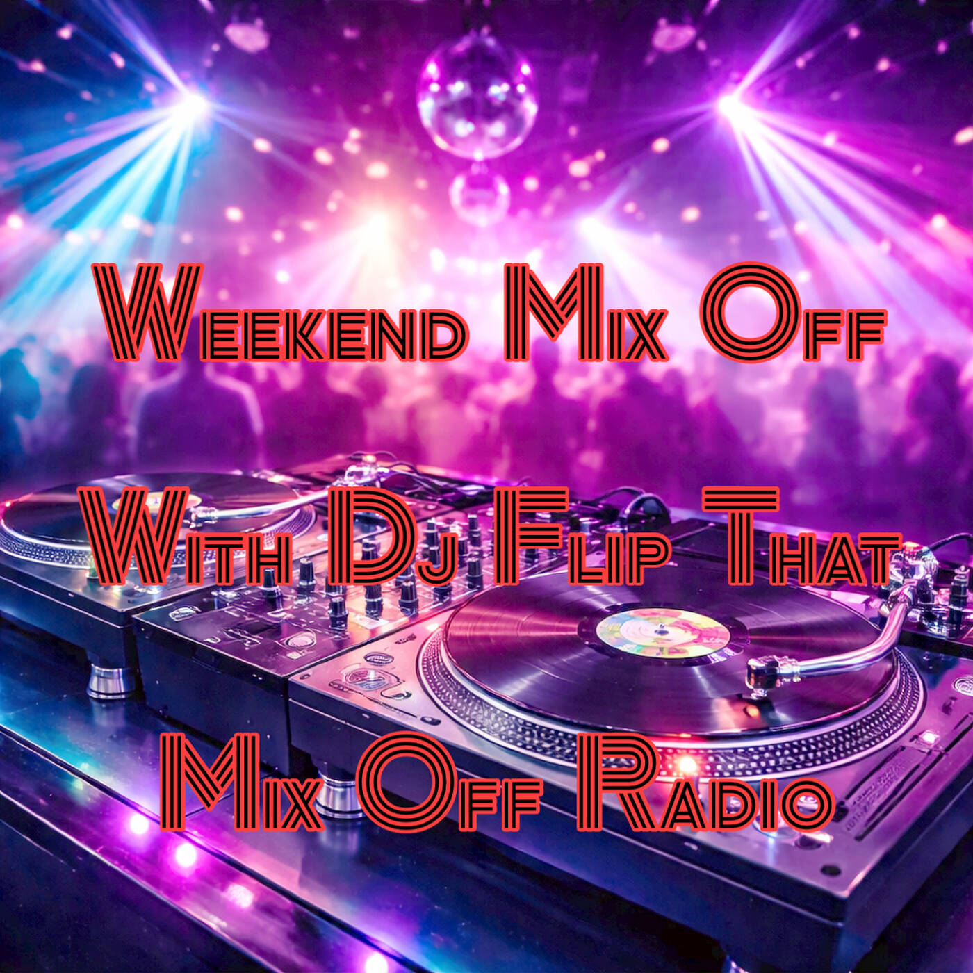 weekend-mix-off-3_28_26-(-dj-mix-show-radio-)-open-format-_-music-variety- episode artwork
