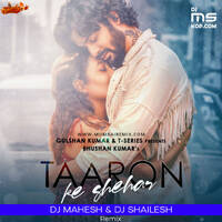 Taaron ke Shehar Dj Mahesh x Dj Shailesh Kolhapur by MumbaiRemix India™