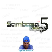 Sambaza Mixtape [SMEP] Ep. 5 - Dj KLIFFTAH by DJ KLIFFTAH