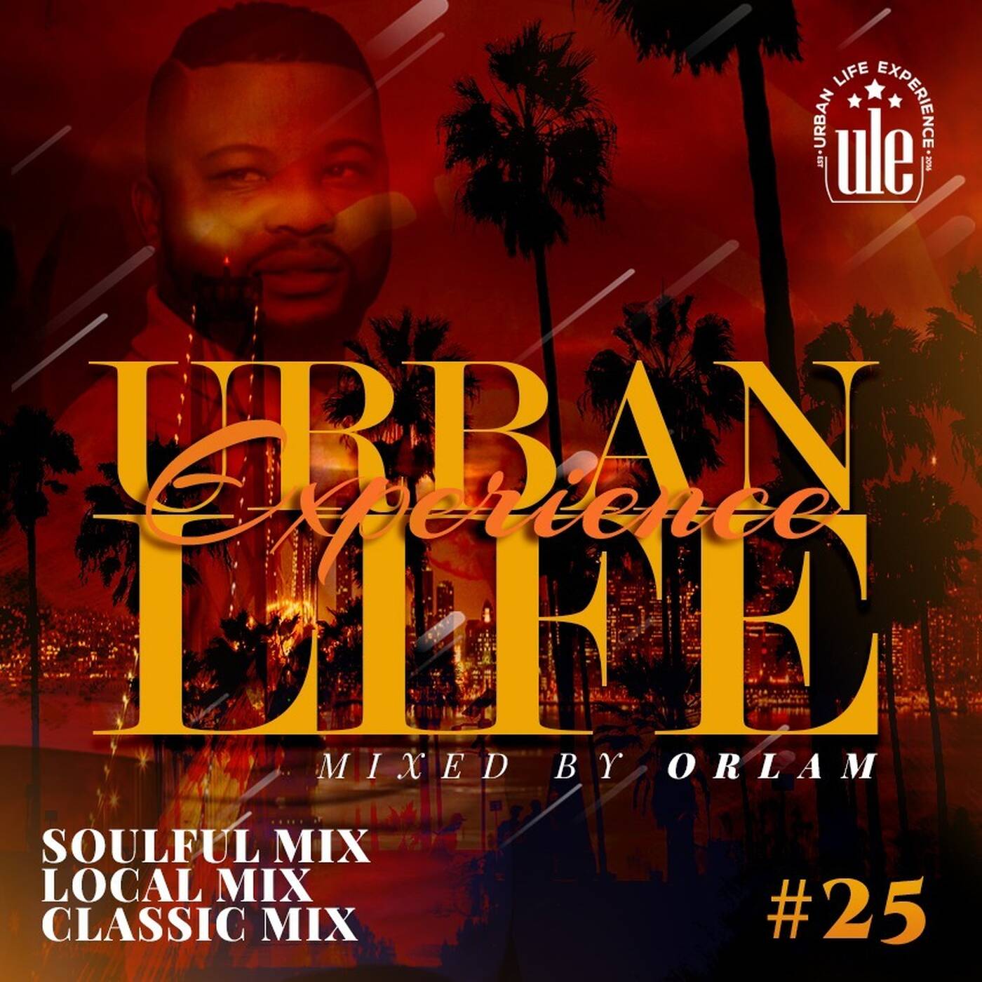 Urban_Life_Experience_Mix 25_by_Orlam(Local-mix) episode artwork
