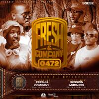 Fresh &amp; Company - S3E52 (Guest Mix By Session Madness 0472) by Fresh & Company 0472