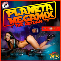 PLANETA MEGAMIX THE RETURN 27 - 11 - 2021 by PLANETA MEGAMIX THE RETURN