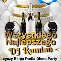 34 Urodziny Dj Rumian - Radio Disco Party by Dj Rumian