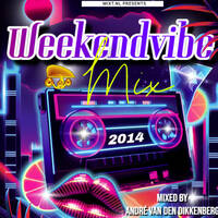 Weekendvibemix 2014 by André van den Dikkenberg