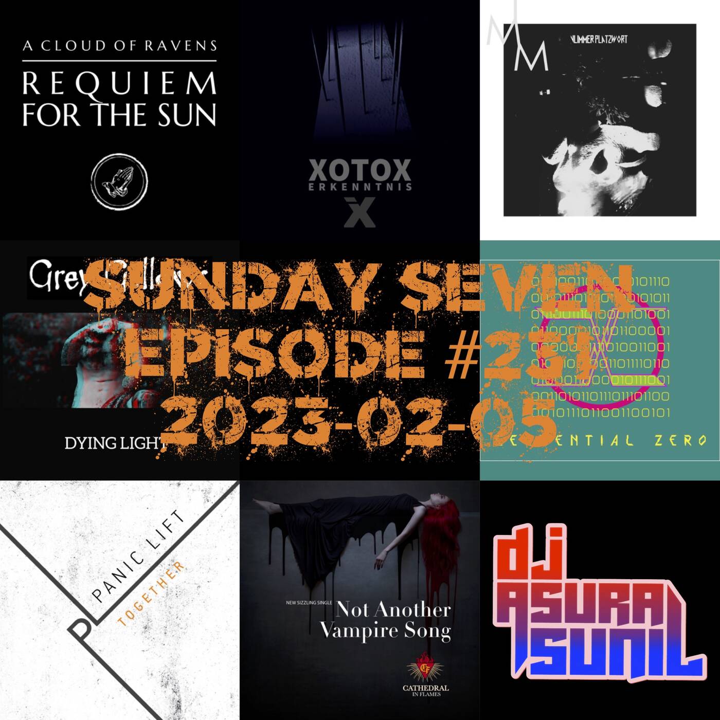 DJ AsuraSunil's Sunday Seven Mixshow #231 - 20230205 episode artwork