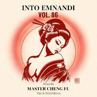 Into Emnandi Vol 86 Main Mix By Master Cheng Fu(March 2026 Edition) by Cheng Fu Mthethwa