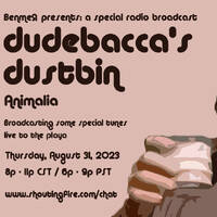 Dustbin-8-31-2023 Animalia by dj dudebacca