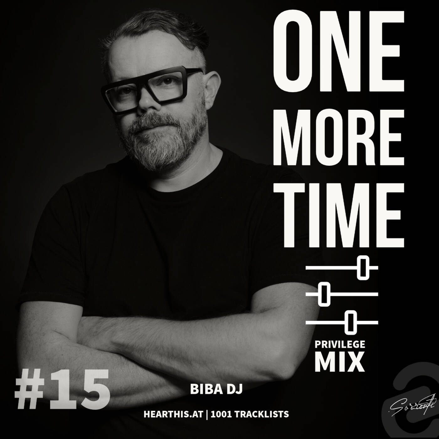 ONE MORE TIME Sessions #15 PRIVILEGE MIX BIBA DJ episode artwork
