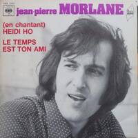 Jean-Pierre Morlane - (en chantant) Heidi Ho 1973 by TTMK