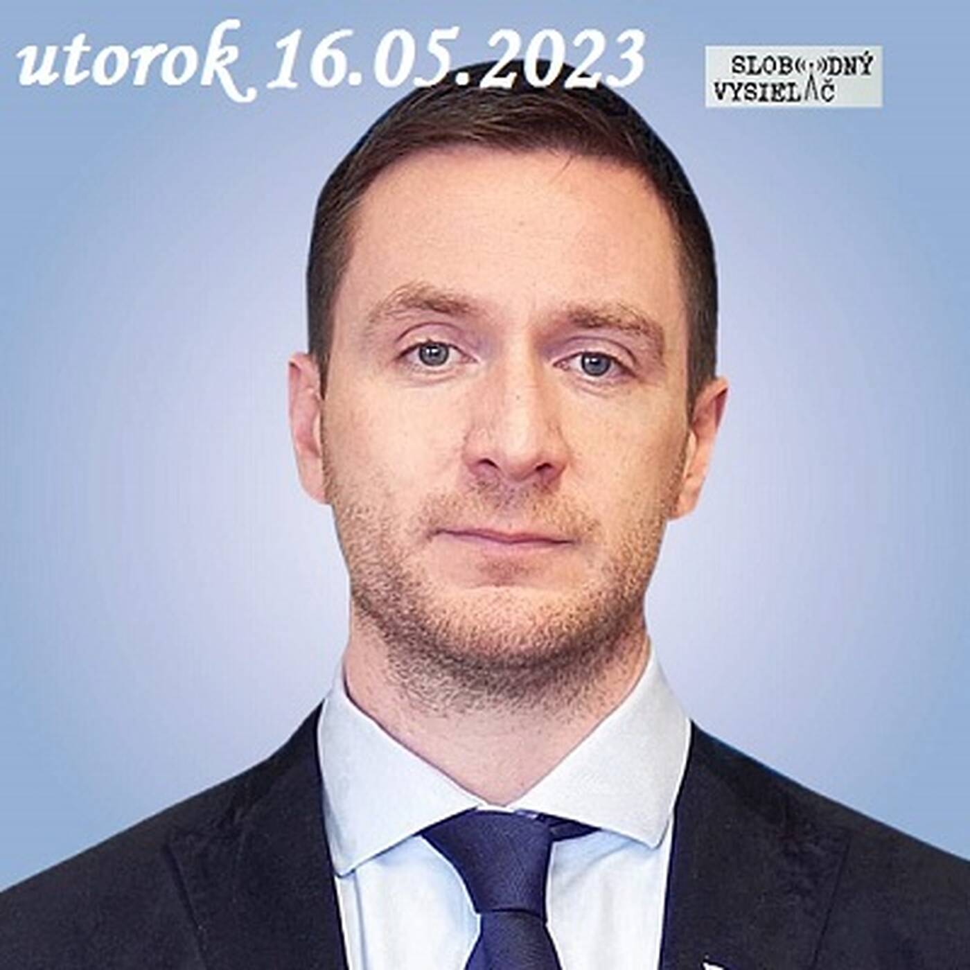 V prvej línii - 2023-05-16 Milan Uhrík episode artwork