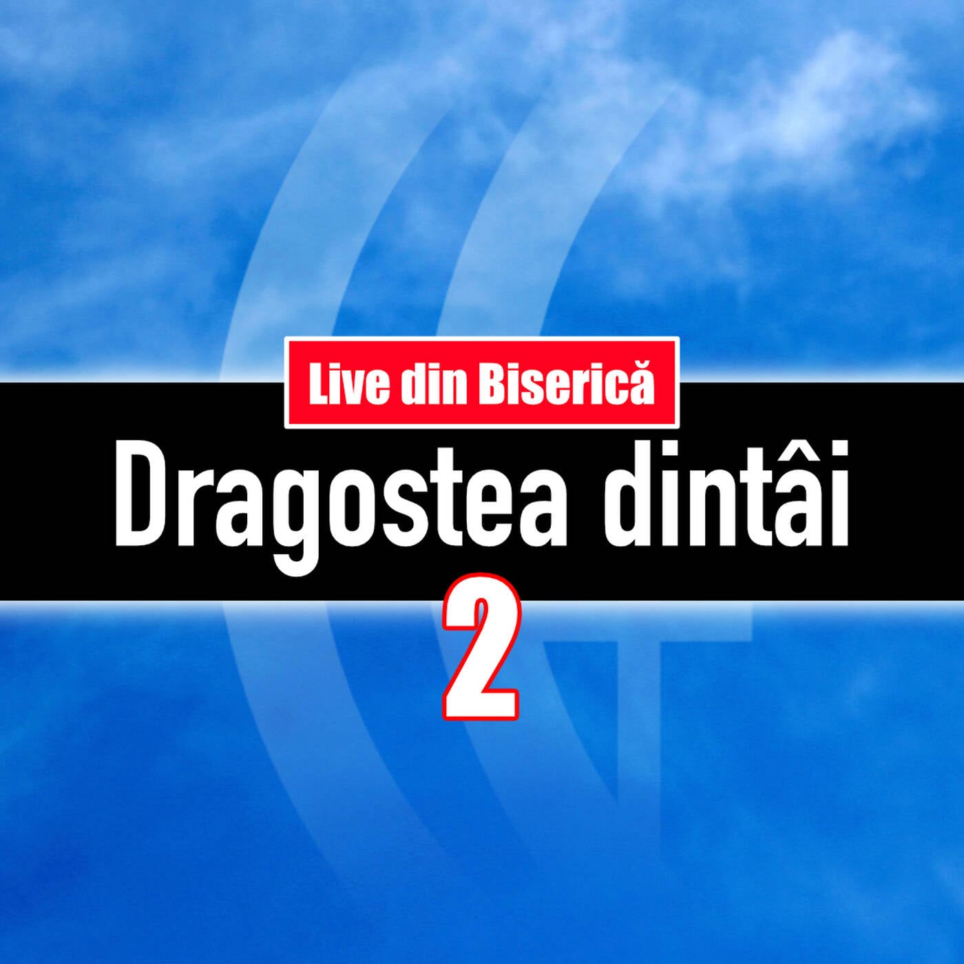 Dragostea dintâi - II episode artwork