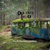 Chill-Out Session 002 [Deadman Walking] by Café Hours