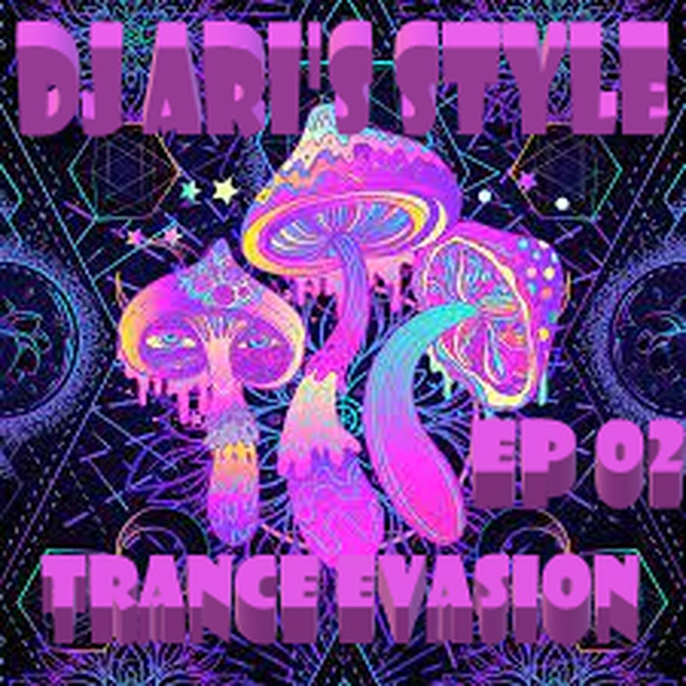 DJ ARI'S STYLE MIX@@TRANCE EVASION@@ EP 02 RADIO MAXXIMIXX ELECTRA episode artwork