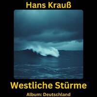 Westliche Stürme by Hans Krauß