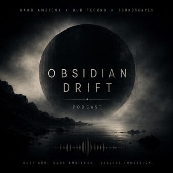 Obsidian drift podcast