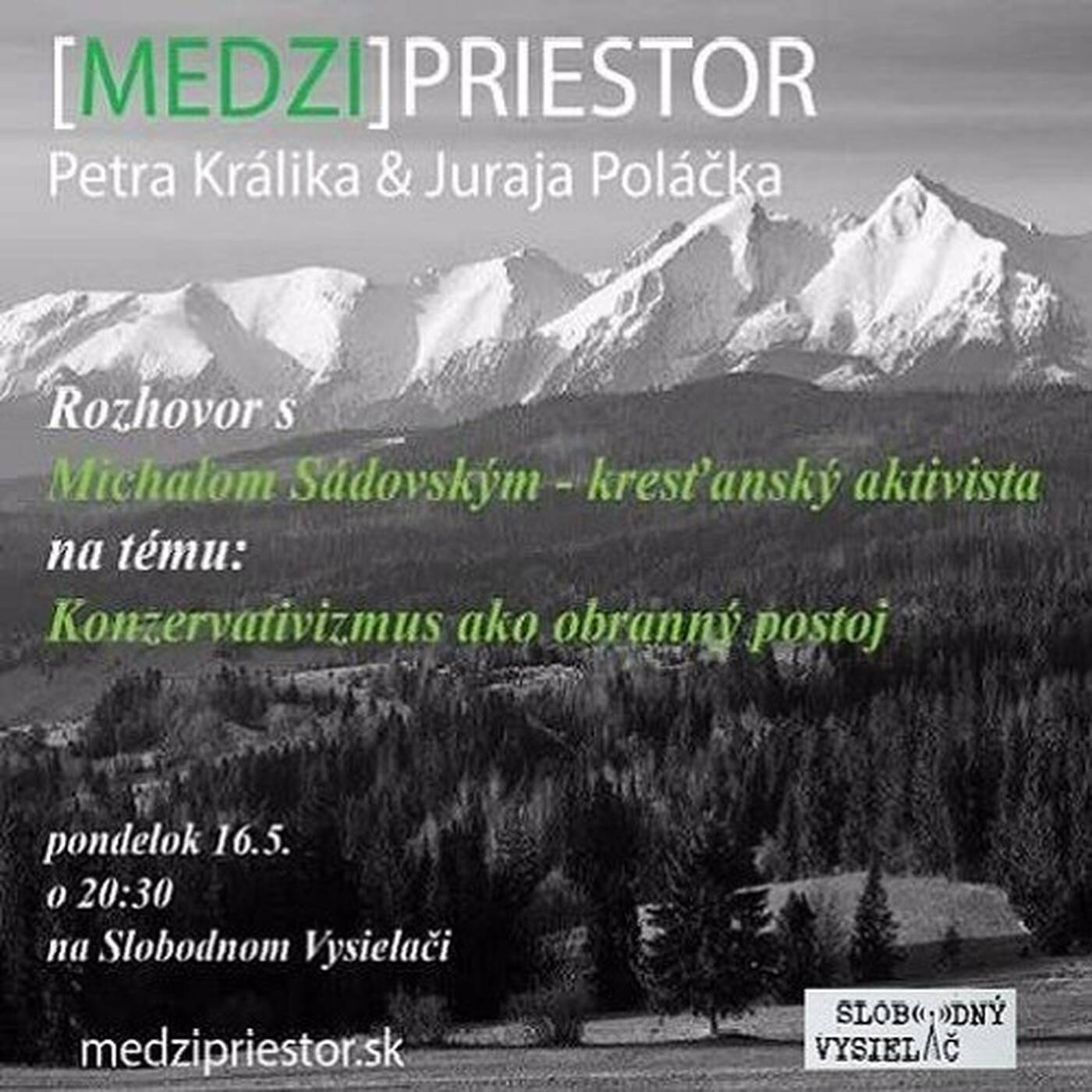 Medzipriestor 18 - 2016-05-16 Konzervativizmus ako obranný postoj episode artwork