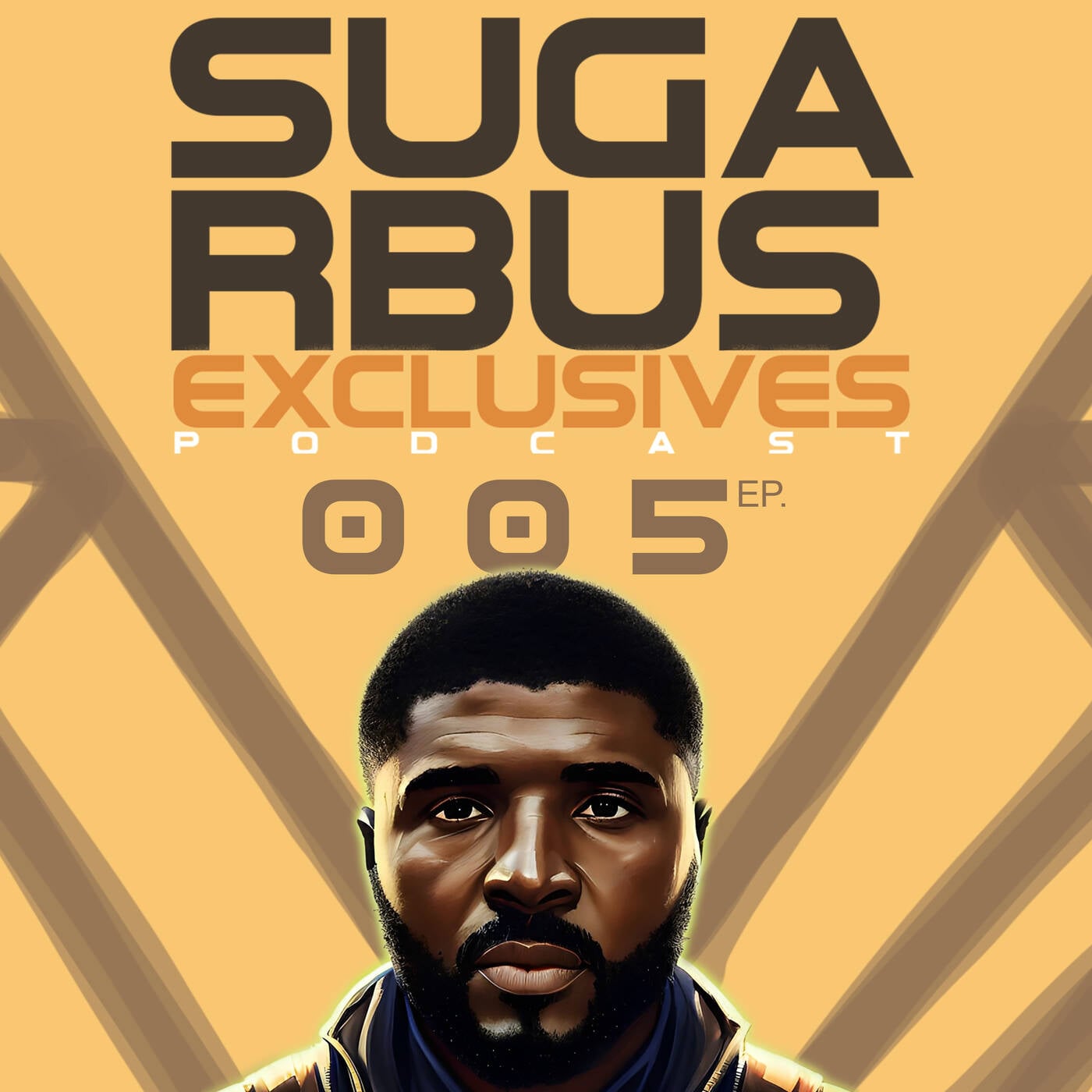 Sugarbus Exclusive Radio Show Ep. 005 episode artwork