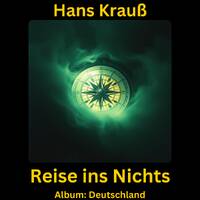 Reise ins Nichts by Hans Krauß