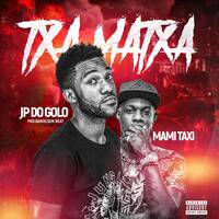 Jp_Txa Matxa feat Mami Taxy (prod Danilson Beat by PortAl BorgEs