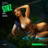 #18+ strz mix series - Dancehall mix by DJ KIMSTAR