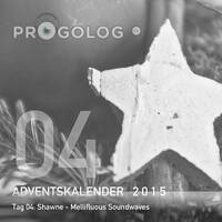 Shawne - Mellifluous Soundwaves [progoak15] by Progolog Adventskalender [progoak21]