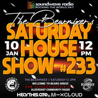Soundwave Radio Saturday House Show #233 - 10th January 2026 by The BearMixer