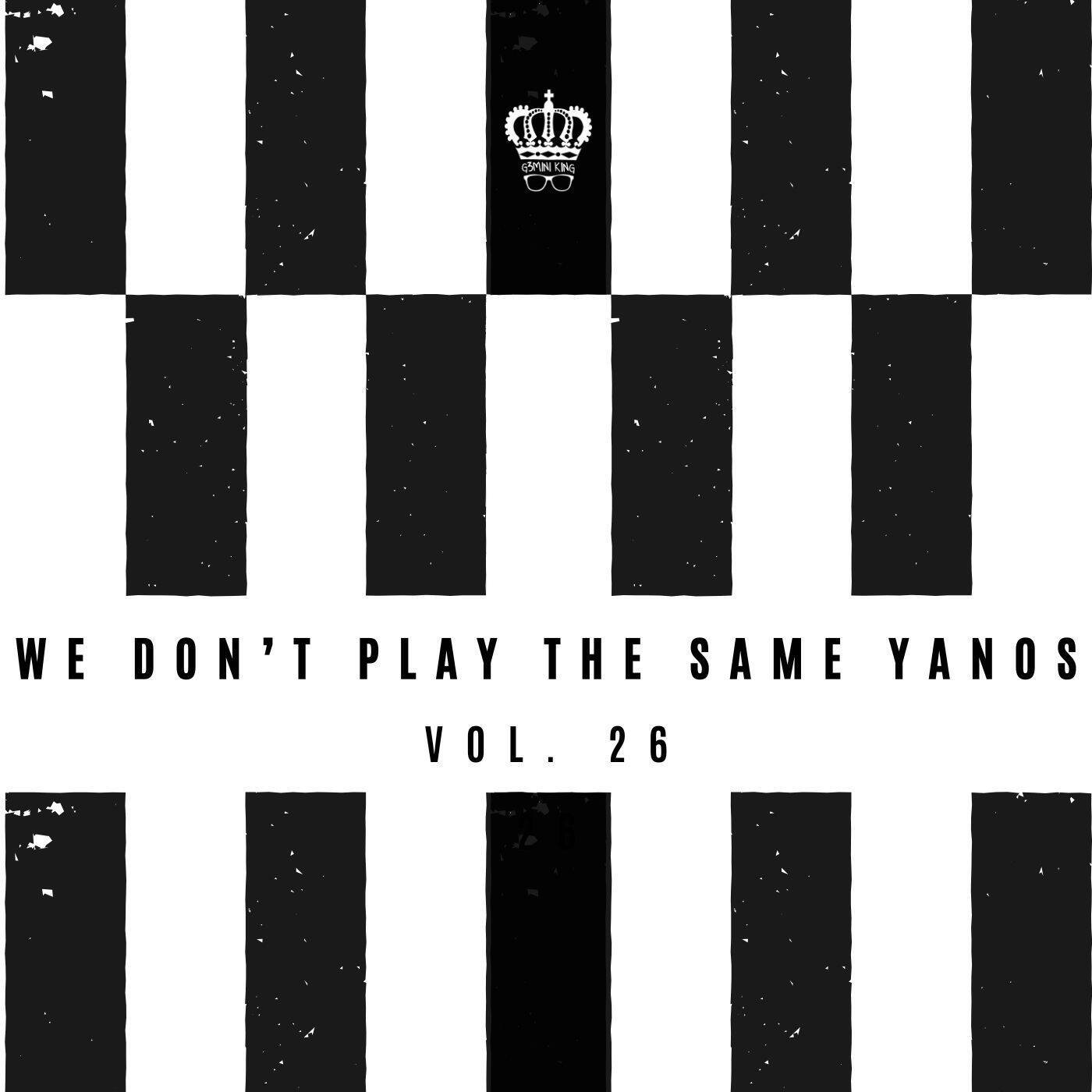 We Don't Play The Same Yanos™ Vol. 26 (Private Deep Edition) episode artwork