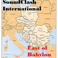 East Of Babylon feat.Jr Demus by SoundClash International