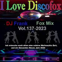 DJ Frank Fox Mix Vol.137-2023 by DJ Nineteen Seventy One