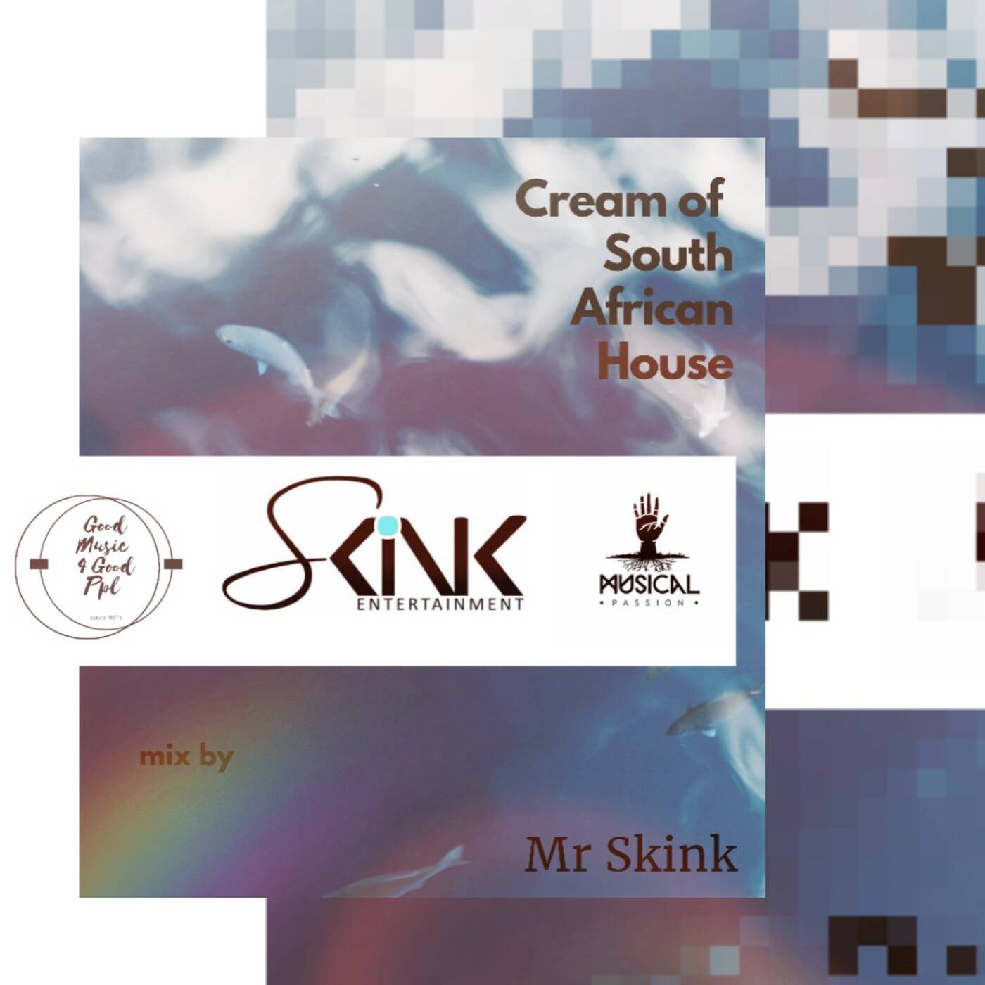 Cream Of South African House mix By Mr Skink episode artwork