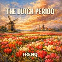 The Dutch Period by frenq