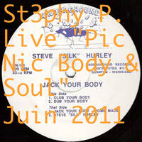St3phy P. Live "Pic Nic Body &amp; Soul" Juin 2011 by DJ St3phy P