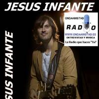 ONDAAMISTAD: ENTREVISTA A:" JESUS INFANTE"(6 DIC 2024) by ONDAAMISTAD