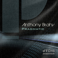 [DT016] Anthony Brahv - Pragmatic