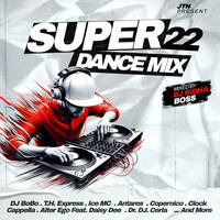 Super Dance Mix 22 by Dj Ridha Boss