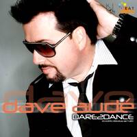 Dave Audé - Dare2Dance (DJ Kilder Dantas Homage Mixset) by DJ Kilder Dantas