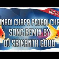 chinadi_chapa_pedadi_chapa_old_is_gold_song_remix_by_dj_srikanth_goud_NxHQ9-JByos by www.Djoffice.in