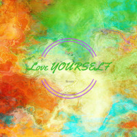 Love Yourself (Tropical Remix) by Zyrille Zuño