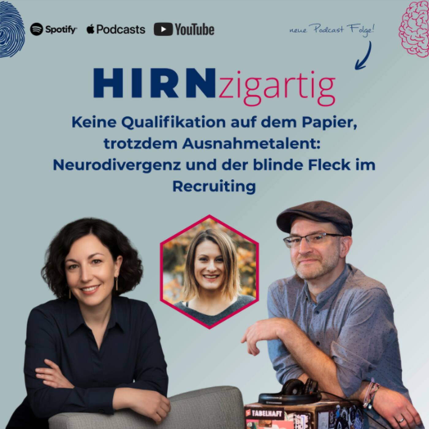 Keine Qualifikation auf dem Papier, trotzdem Ausnahmetalent Neurodivergenz und der blinde Fleck im Recruiting episode artwork