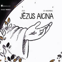 Adventa kalendārs | RML S06E02 | 2. diena | Jēzus aicina | Pr. Ingmārs Zvirgzdiņš | 30.11.2020 by Radio Marija Latvija