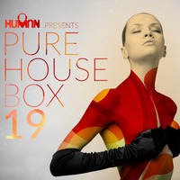 HUMAN pres. Pure House Box #19 by HUMAN