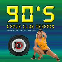 90's Dance Club Megamix by vinyl maniac by Szuflandia Tunez!