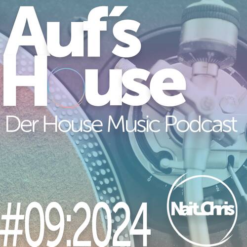 Aufs House - #09:2024