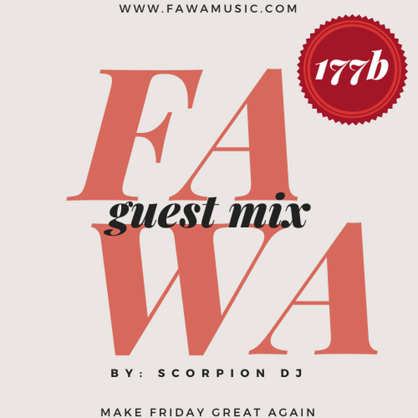 177b FridayAfterWorkAffair Guest mix by Scorpion Dj episode artwork