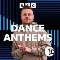 Connor Coates - Charlie Hedges' BBC Radio 1 Dance Anthems 2024-07-06 by Radio