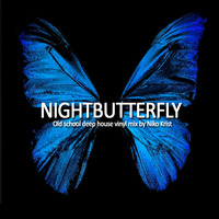 nightbutterfly (old school deep house vinyl mix) by Niko Krist