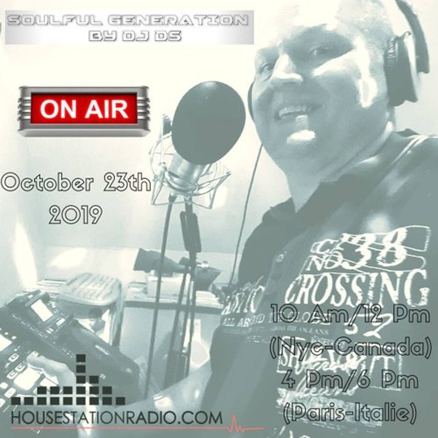 SOULFUL GENERATION  BY DJDS(FRANCE)HOUSESTATIONRADIO OCTOBER 23TH 2019 episode artwork
